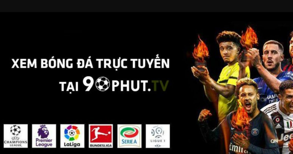 90p TV – Kênh Xem Trực Tiếp Bóng Đá 90 Phút Mỗi Ngày